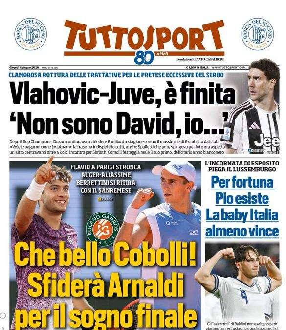 PRIMA PAGINA - Tuttosport: "Che bello Cobolli! Sfiderà Arnaldi per il sogno finale"