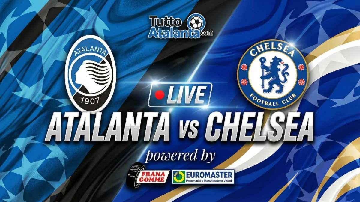 Rivivi CHAMPIONS / ATALANTA-CHELSEA Frana Gomme Madone 2-1, la Dea scrive un altro pezzo di storia! 