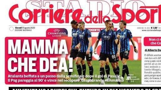 Corriere dello Sport: "Mamma, che Dea