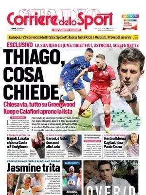 Il Corriere dello Sport apre sulla Juve: "Thiago, cosa chiede: Chiesa via, tutto su Greenwood"