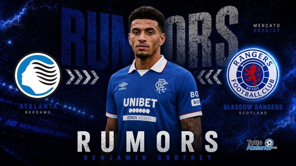 ESCLUSIVA TA - Godfrey lascia l'Atalanta: visite fatte, è dei Rangers