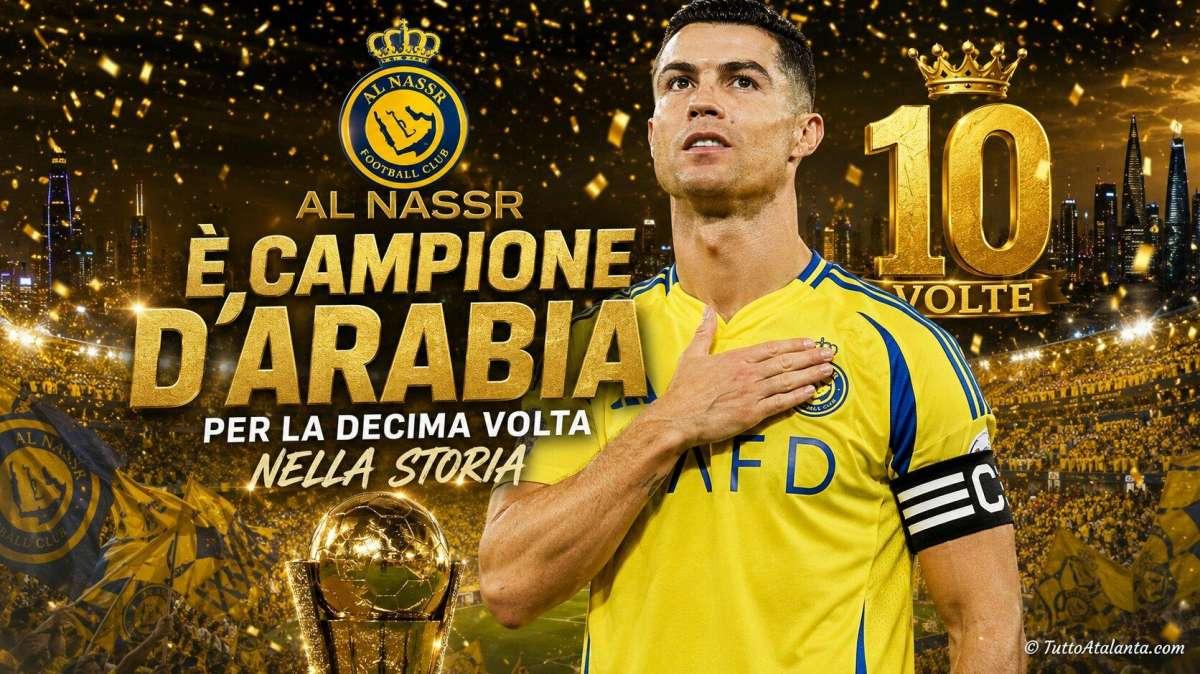 Ronaldo campione d'Arabia dopo sei anni di digiuno: l'Al Nassr vince la Saudi Pro League con una doppietta di CR7