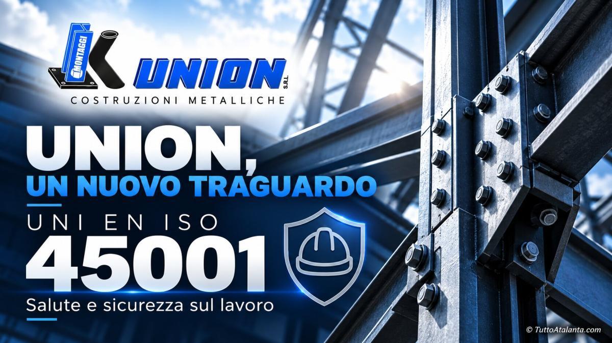 Dai cantieri navali alla ISO 45001, Union di Endine alza l'asticella: la sicurezza diventa certificata