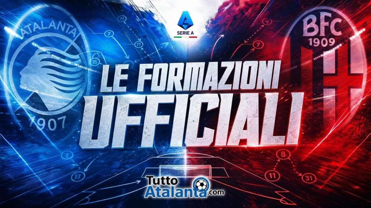 Atalanta-Bologna, le formazioni ufficiali 