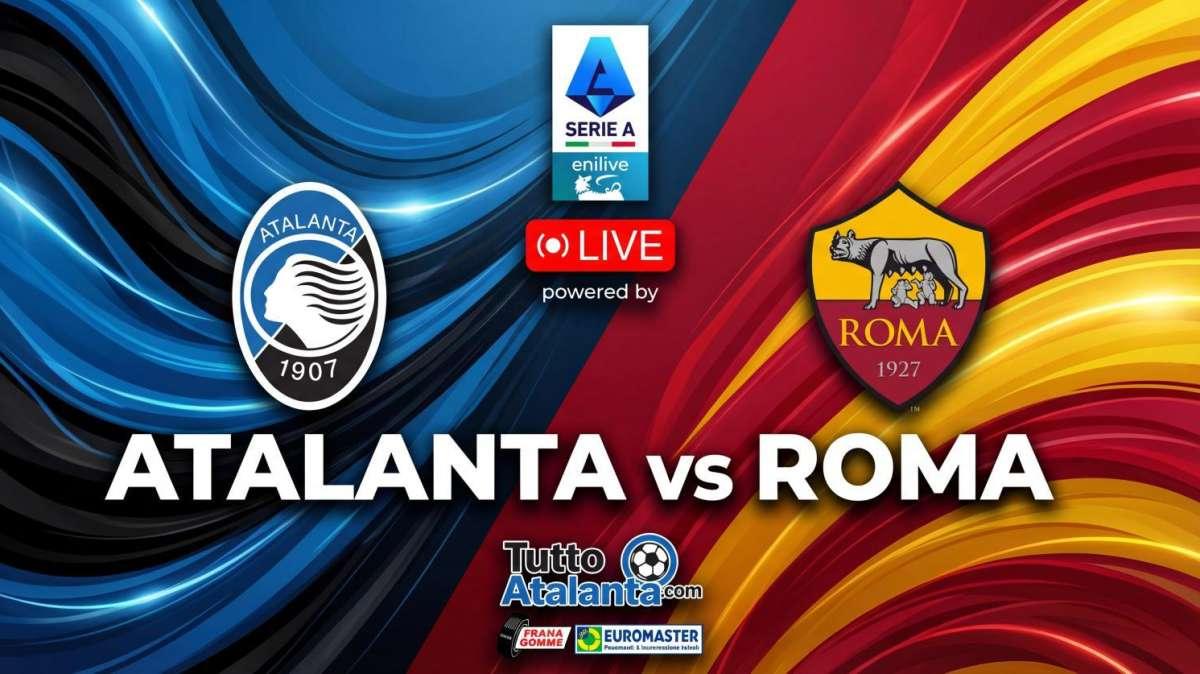 Rivivi / ATALANTA-ROMA Frana Gomme Madone 1-0 (12' Scalvini)