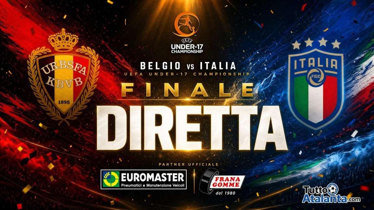 Rivivi FINALE EURO U17 / BELGIO-ITALIA Frana Gomme Madone  4-5 d.c.r , l'Italia è campione d'Europa
