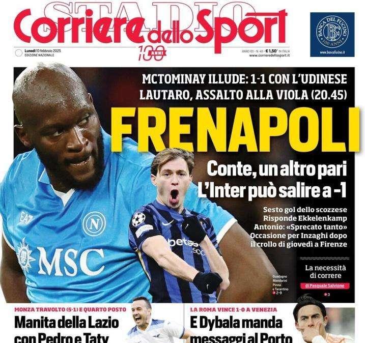 Niente +6 per Conte ei suoi, il Corriere dello Sport oggi in apertura: "FreNapoli"