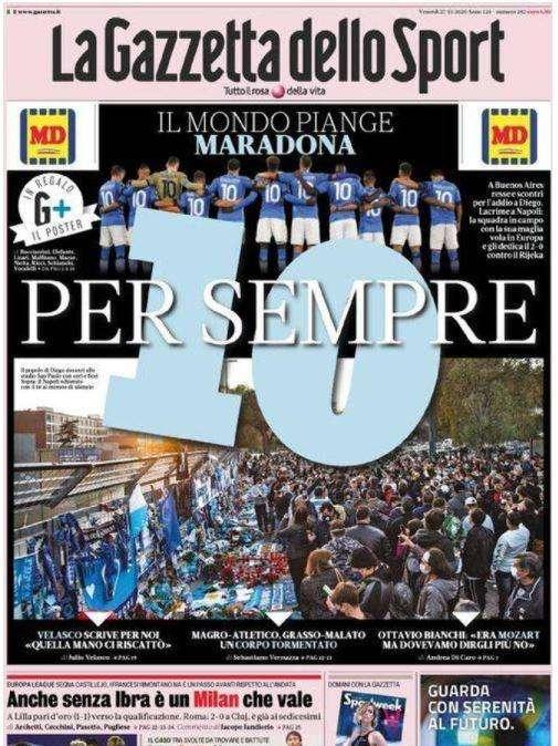 L'apertura de La Gazzetta dello Sport su Maradona: "10 per sempre"