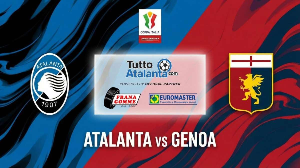 Rivivi COPPA ITALIA / ATALANTA-GENOA Frana Gomme Madone 4-0 (19' Djimsiti, 54' de Roon, 82' Pasalic, 91' Ahanor)