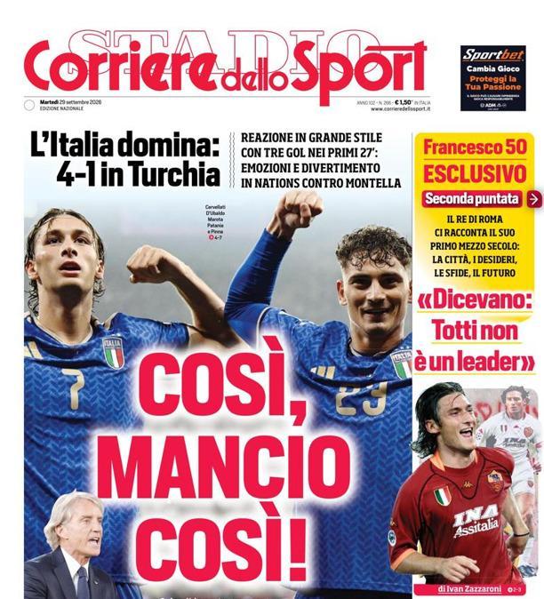 PRIMA PAGINA - Corriere dello Sport: "Così, Mancio, così!"