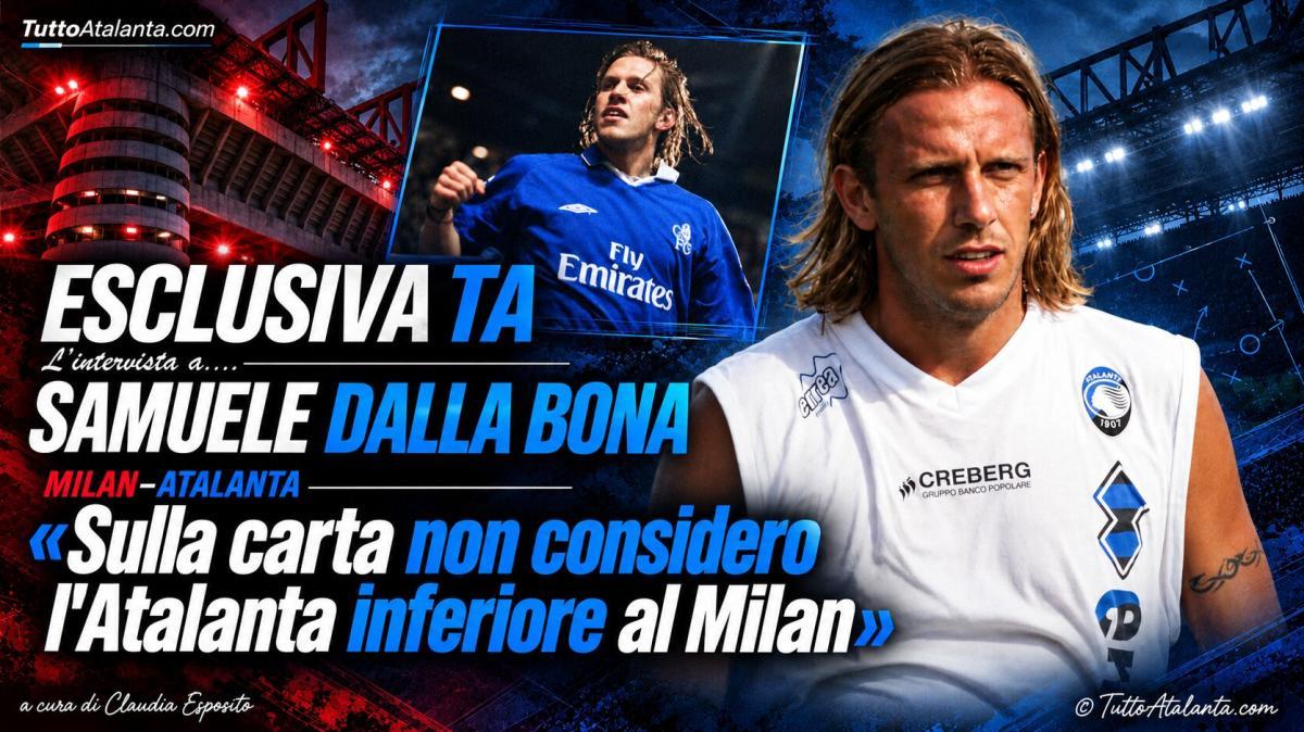 Dalla Bona a TA: "Sulla carta non considero l'Atalanta inferiore al Milan"