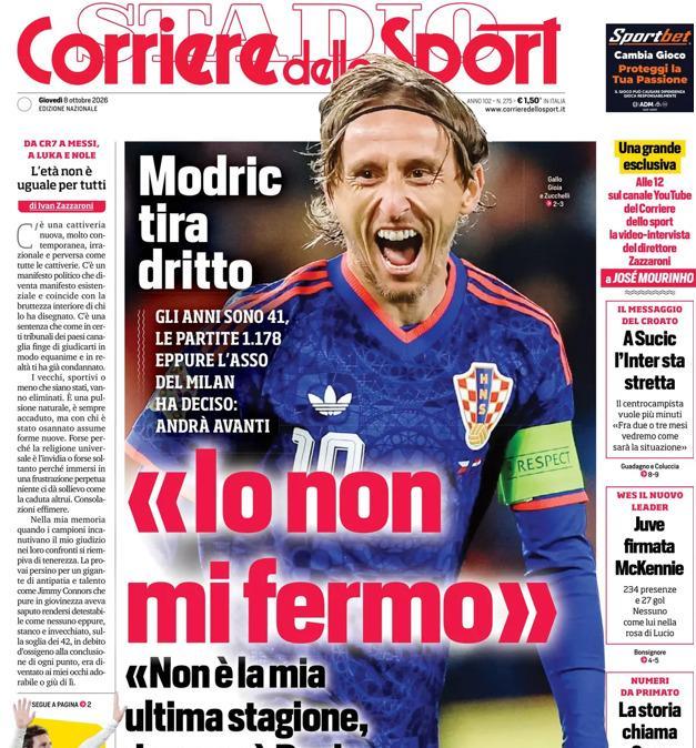 PRIMA PAGINA - Corriere dello Sport: Modric tira dritto: "Io non mi fermo"