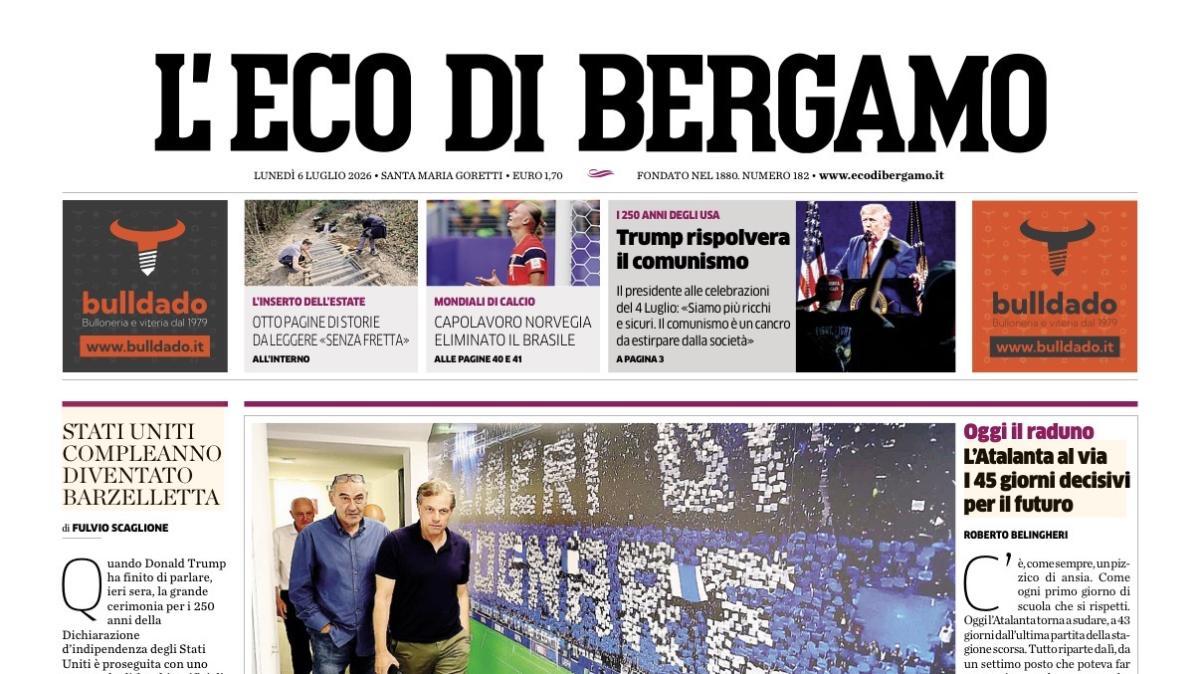 PRIMA PAGINA – L'Eco di Bergamo: "L'Atalanta al via I 45 giorni decisivi per il futuro"