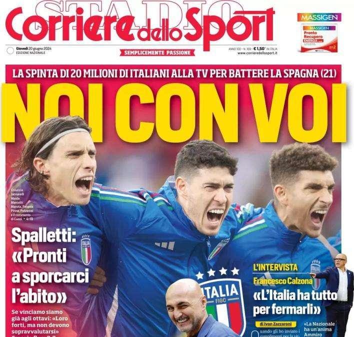 L'apertura del Corriere dello Sport sulla sfida che attende l'Italia: "Noi con voi"