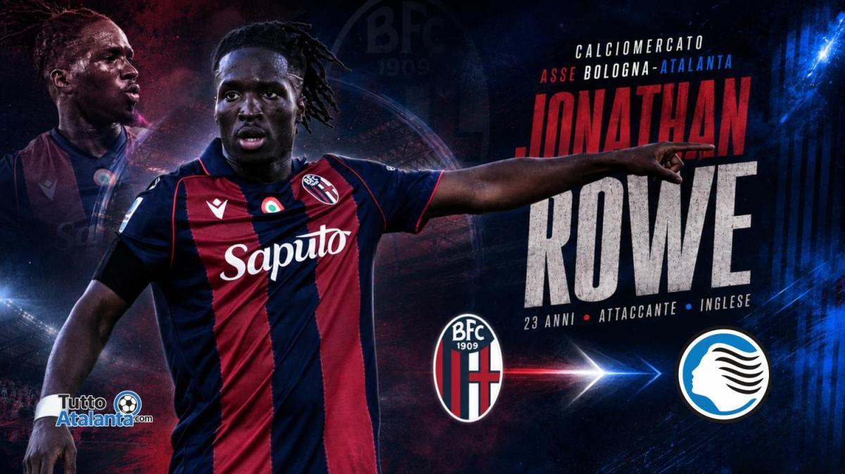 Blitz Atalanta, Rowe ha detto sì: ora il pressing sul Bologna