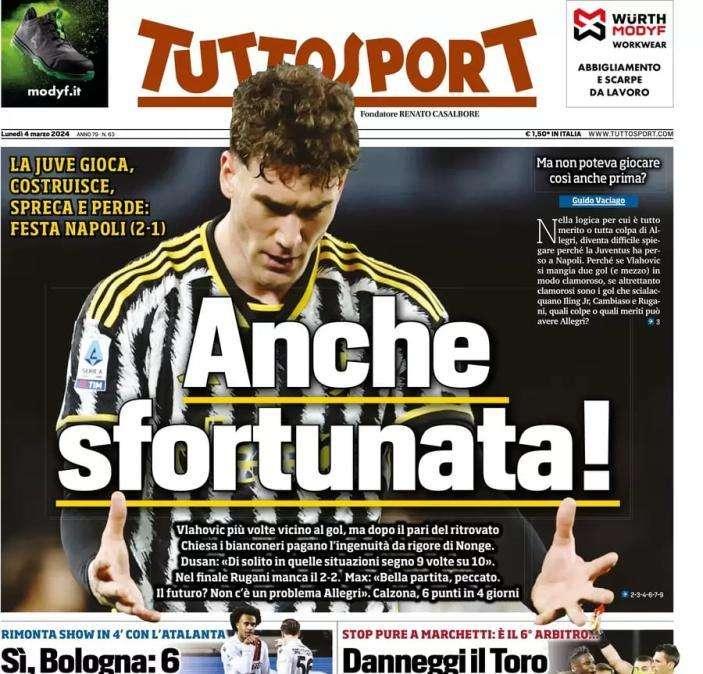 La Juventus perde a Napoli, Tuttosport in apertura: "Anche sfortunata"