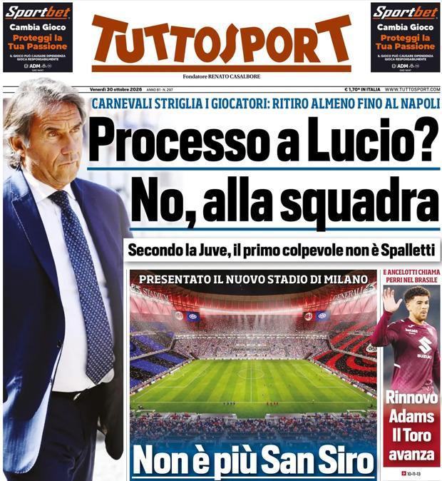 PRIMA PAGINA - Tuttosport: "Processo a Lucio? No, alla squadra"