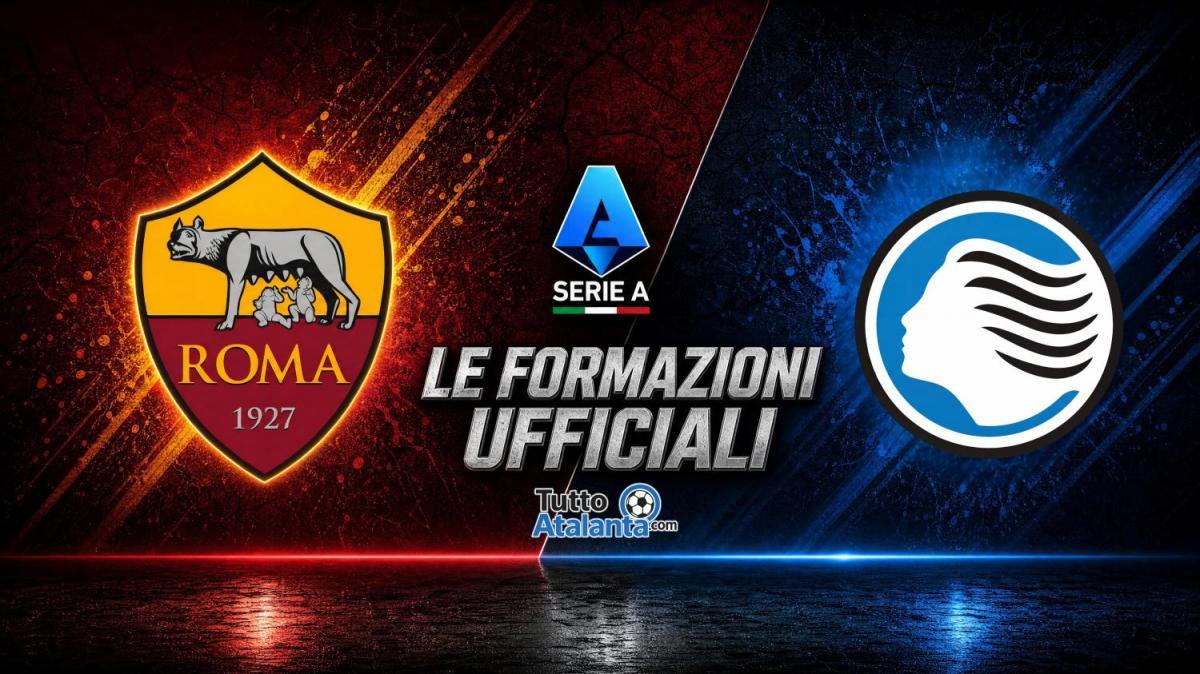 Roma-Atalanta, le formazioni ufficiali