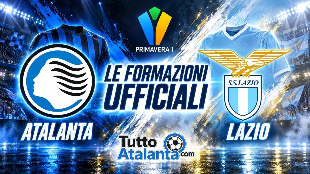 Primavera 1 / Atalanta-Lazio, le formazioni ufficiali