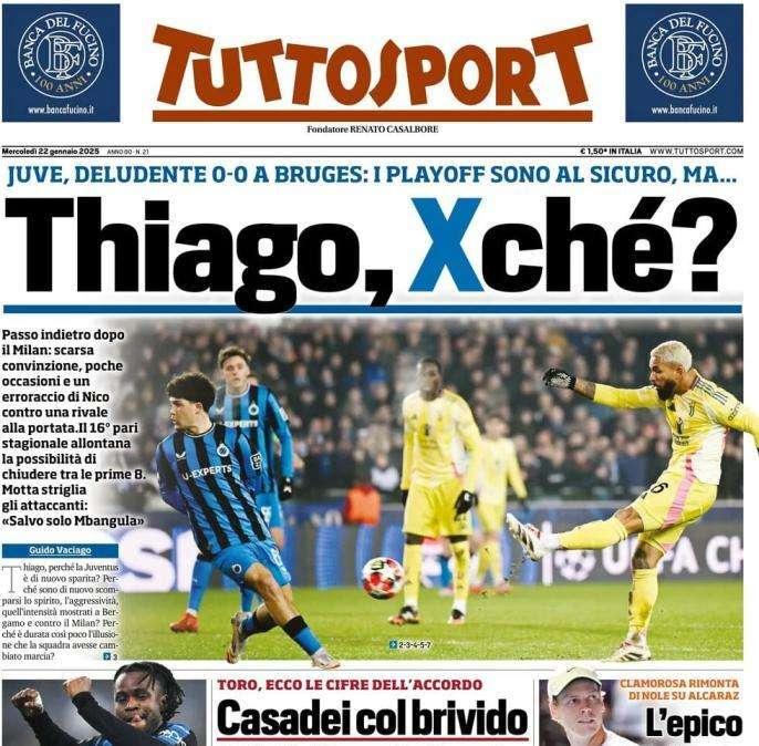 La Juve pareggia in Champions a Bruges, Tuttosport in apertura: "Thiago Xché?"