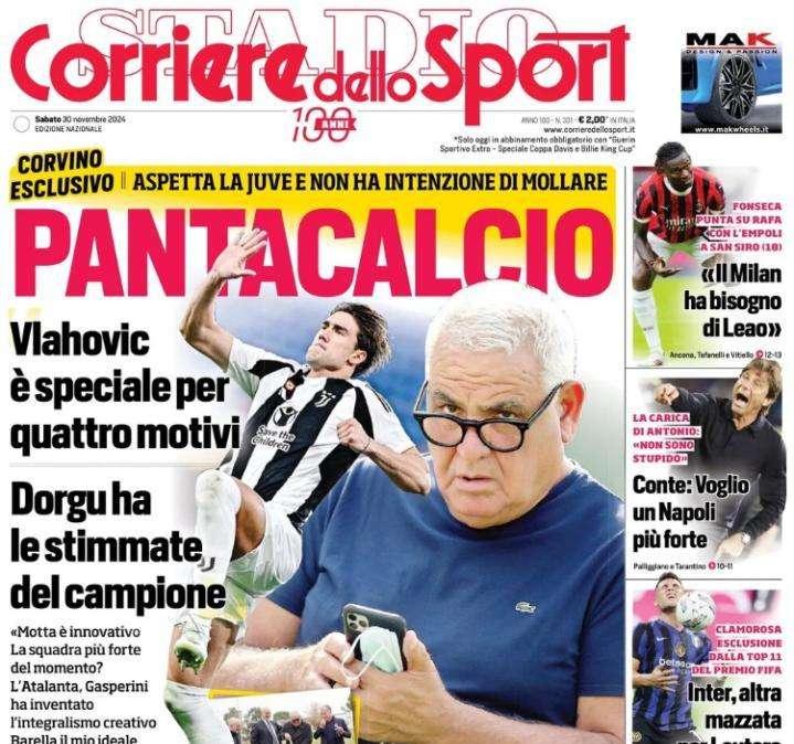 L'apertura del Corriere dello Sport con l'intervista a Corvino: "Pantacalcio"