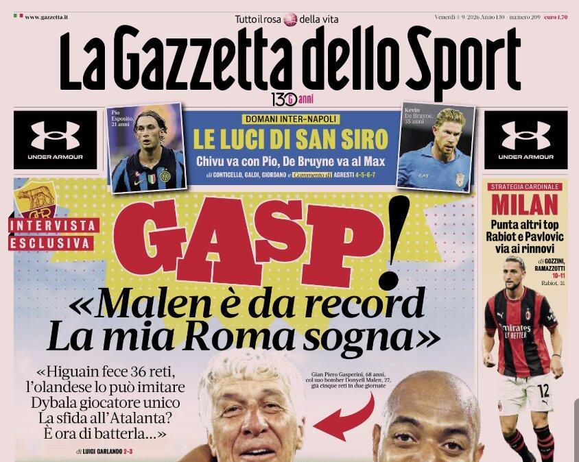 PRIMA PAGINA – La Gazzetta dello Sport: "La sfida all'Atalanta? È ora di batterla..."
