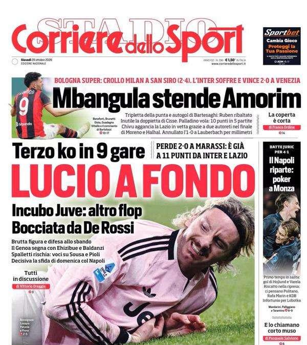 PRIMA PAGINA - Corriere dello Sport: "Lucio a fondo"