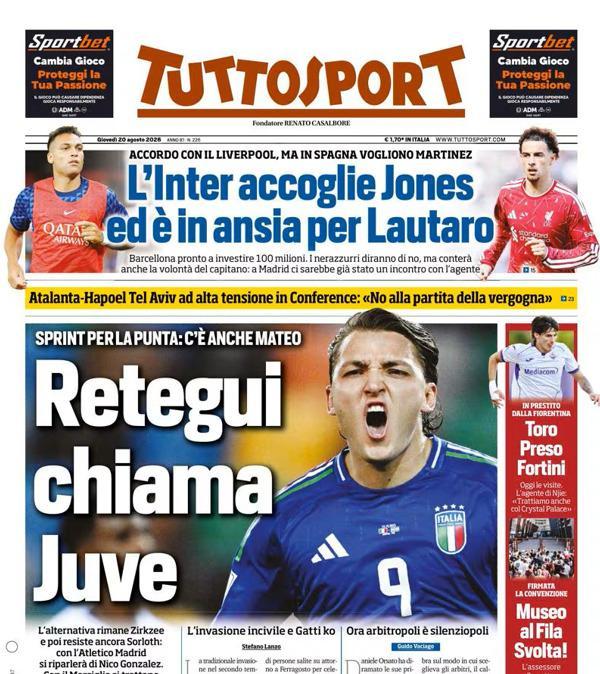 PRIMA PAGINA - Tuttosport: "Retegui chiama Juve"