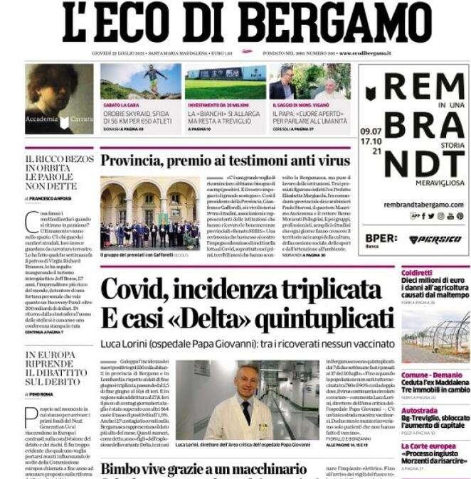 L'Eco di Bergamo: "Covid, incidenza triplicata. E casi «Delta» quintuplicati"