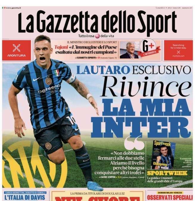 L'apertura de La Gazzetta dello Sport con Lautaro Martinez: "Rivince la mia Inter"