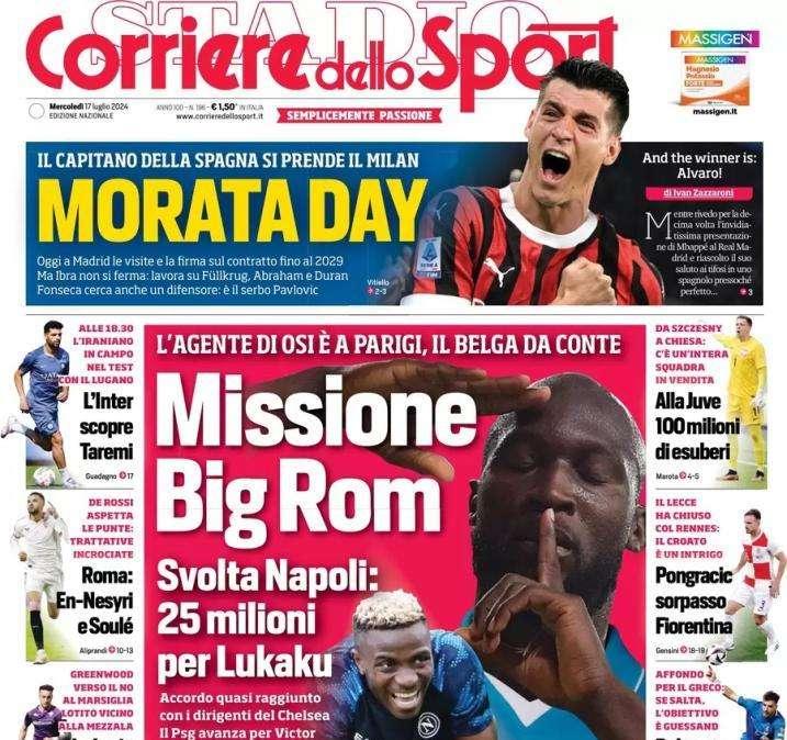 Svolta Napoli, Il Corriere dello Sport in apertura: "Missione Big Rom, 25 milioni per lui"