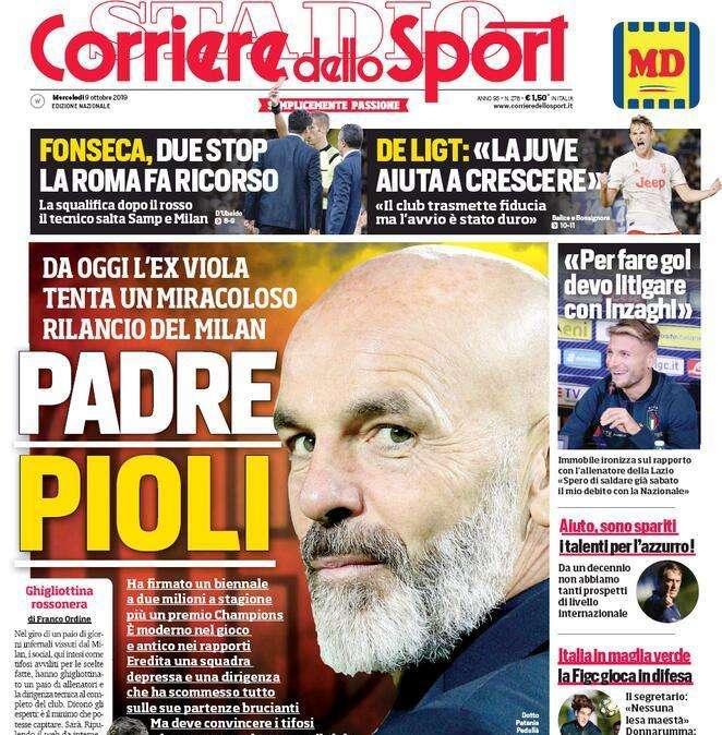   Prime pagine: "Padre Pioli"; "Juve, come te non c'è nessuno"