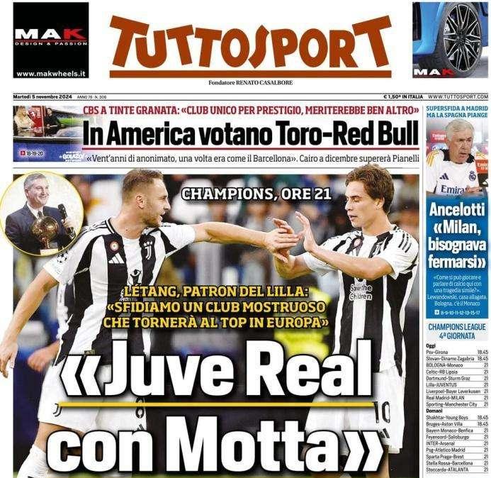 Tuttosport in apertura con il presidente del Lille Letang: "Juve Real con Motta"