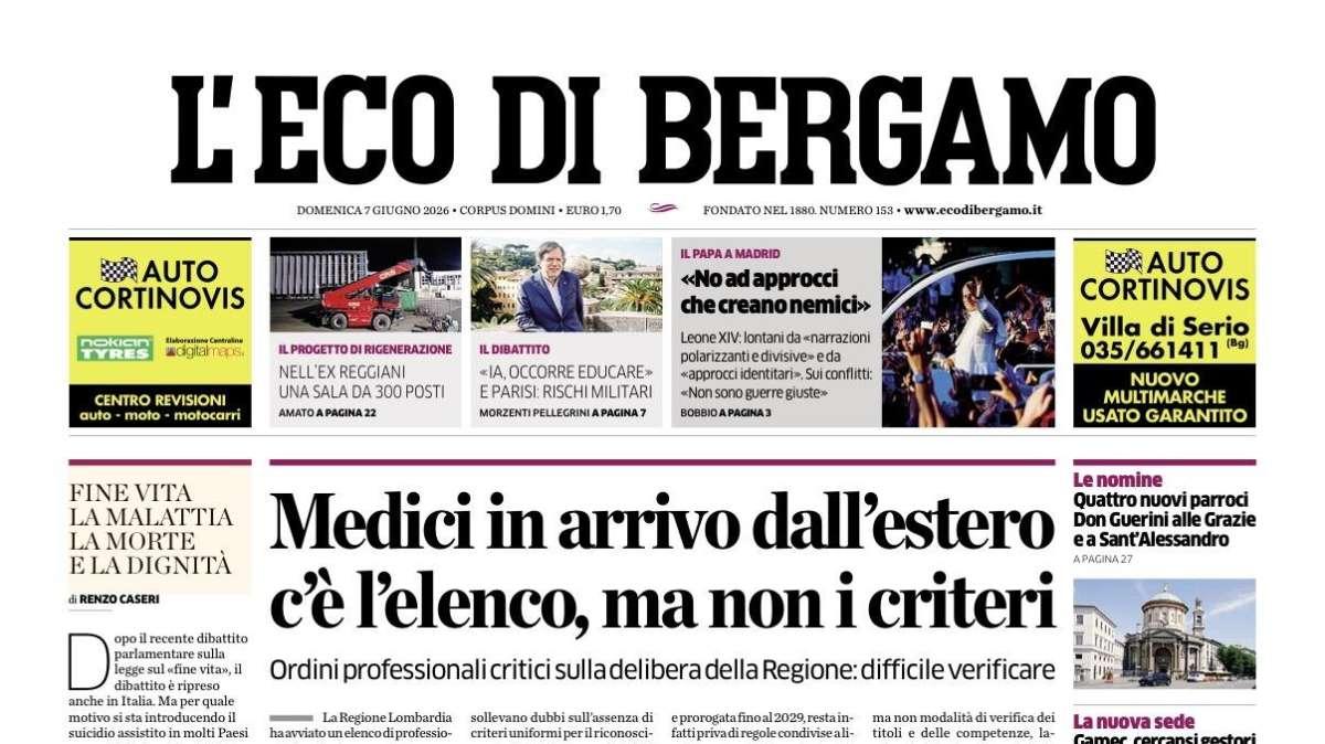 PRIMA PAGINA – L'Eco di Bergamo: "Medici in arrivo dall'estero c'è l'elenco, ma non i criteri"
