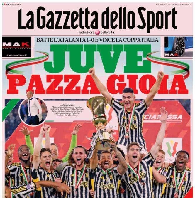 La Gazzetta dello Sport sulla Coppa Italia: “Juve Pazza di Gioia”