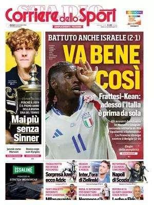 L'Italia vince ancora, il Corriere dello Sport applaude in apertura: "Va bene così"