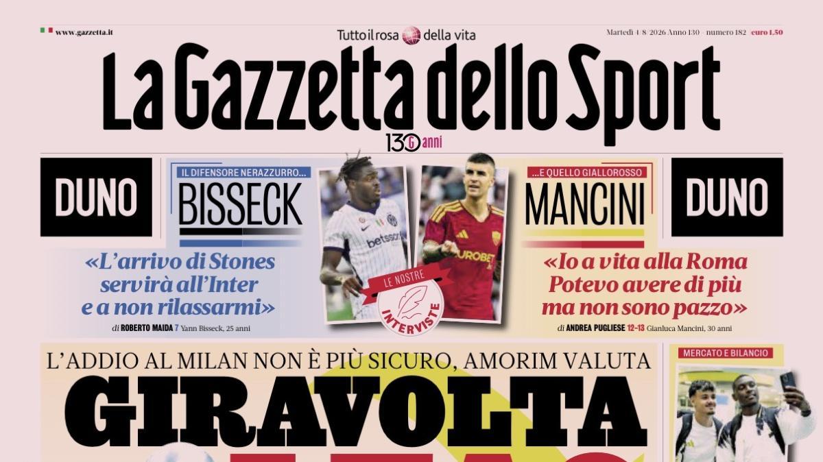 PRIMA PAGINA – La Gazzetta dello Sport: "Giravolta Leao"