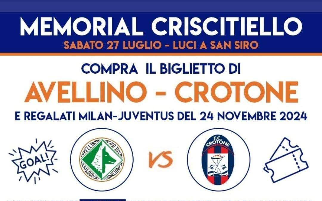 Memorial Criscitiello: chi acquista il biglietto di Avellino-Crotone può vincere un accesso per Milan-Juventus del 24 novembre