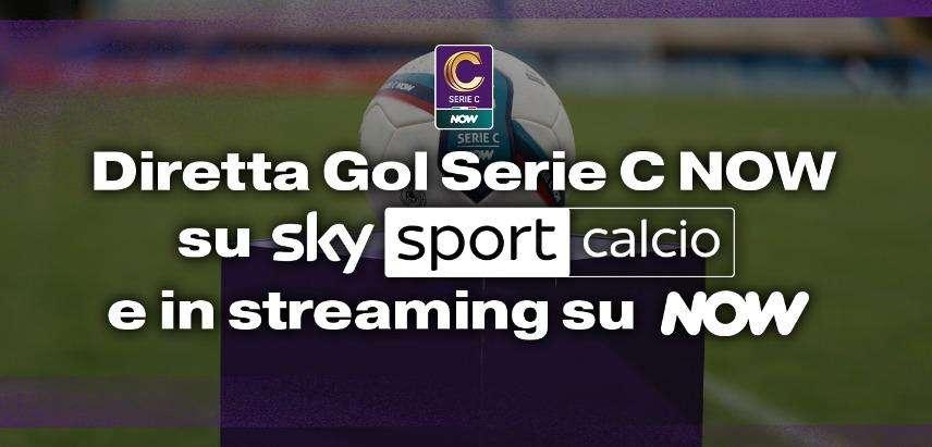 La Serie C Now punta sulla domenica pomeriggio con diretta-gol su Sky e in streaming su Now