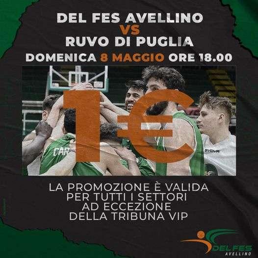 Del.Fes Avellino-Ruvo di Puglia: biglietti a 1 euro per riempire il palazzetto