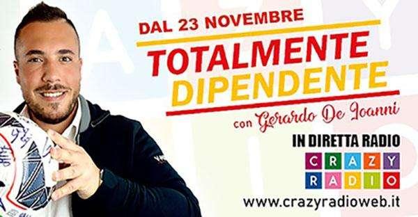 DAL 23 NOVEMBRE RITORNA "TOTALMENTE DIPENDENTE"