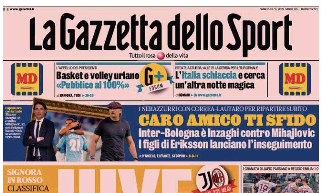 La Gazzetta dello Sport: "Via con 4 anticipi Il clou domani"