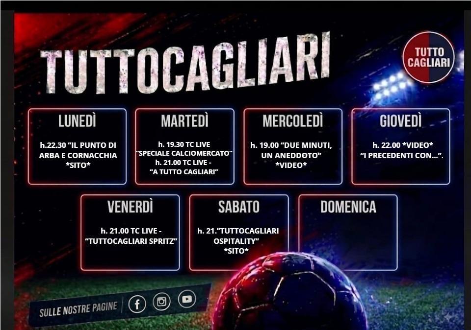 Il planning settimanale di TuttoCagliari