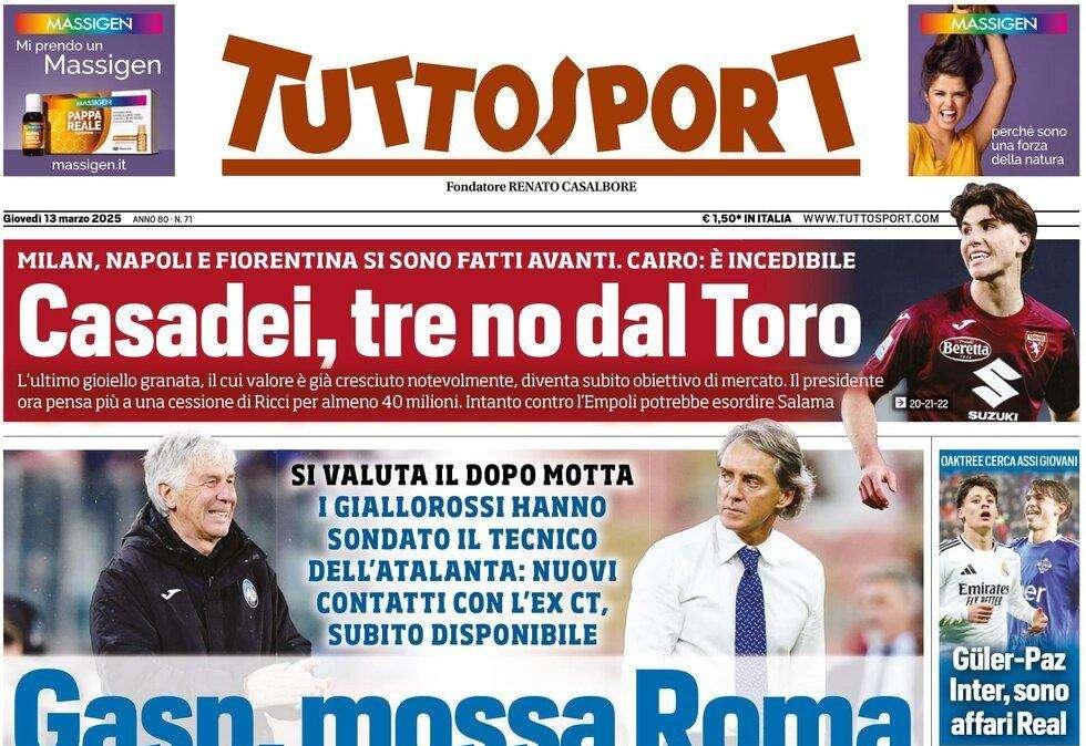 Tuttosport - Gasp, mossa Roma. Juve, sale Mancini