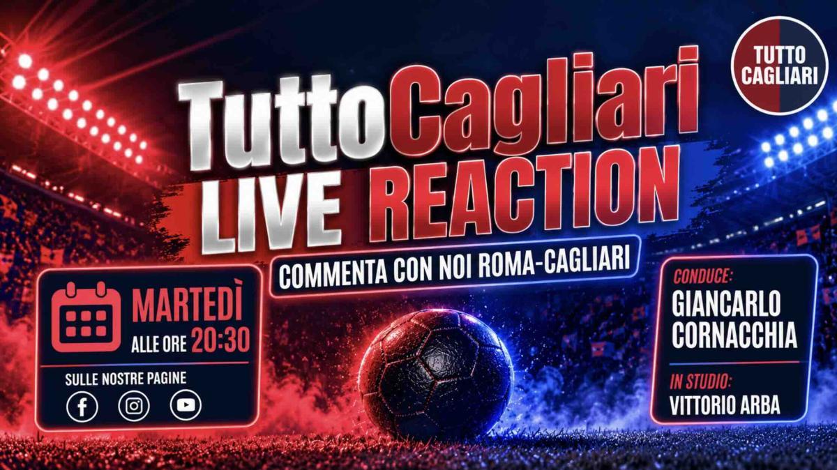 Roma-Cagliari, stasera torna la live reaction di TuttoCagliari