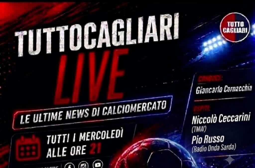 Tuttocagliari Live - Parliamo del mercato con Niccolò Ceccarini e Pio Russo