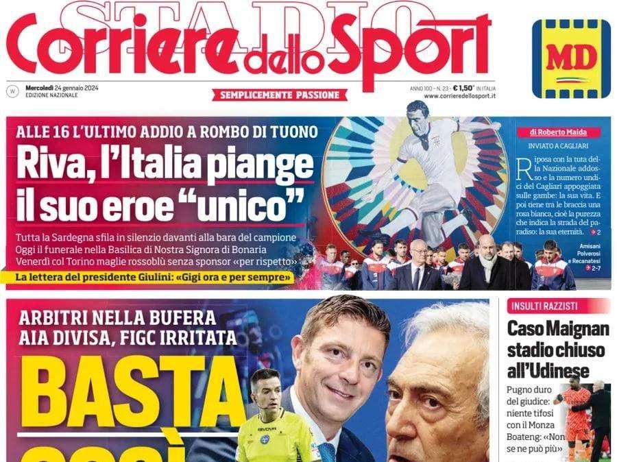 Corsport - Basta così. Arbitri nella bufera, ipotesi commissario. Riva, l'Italia piange il suo eroe "unico"
