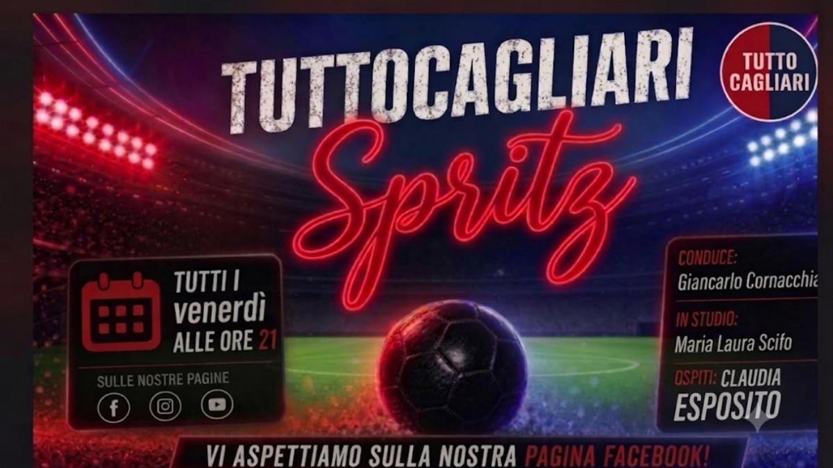 TuttoCagliari Live - Puntata in via eccezionale di TuttoCagliari Spritz. Ospite: Claudia Esposito