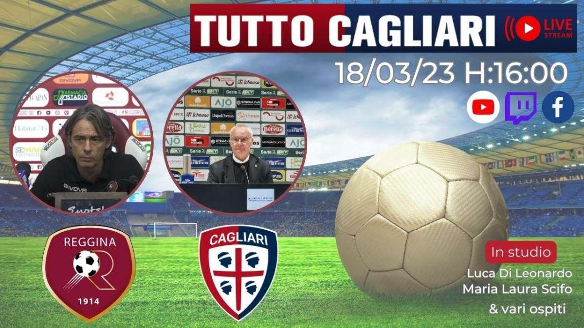 LIVE TC - Reggina-Cagliari: segui la nostra LIVE REACTION a partire dalle ore 16