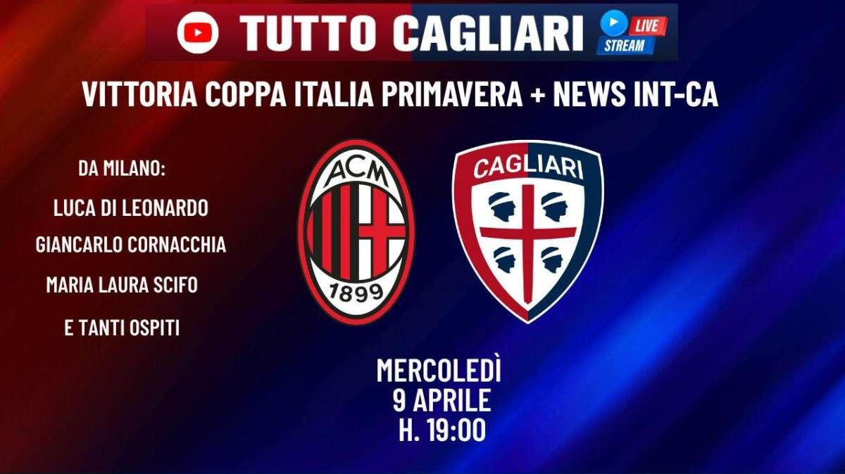 SPECIALE TUTTOCAGLIARI LIVE: On demand la nostra diretta da Milano 